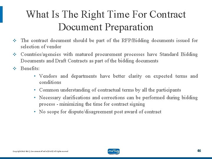 What Is The Right Time For Contract Document Preparation The contract document should be