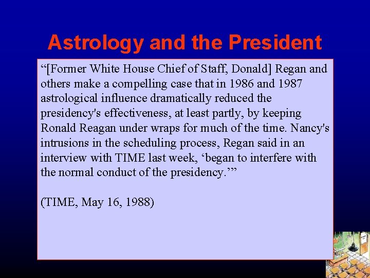 Astrology and the President (TIME, May 16, 1988) -- Chief of Staff, Donald] Regan