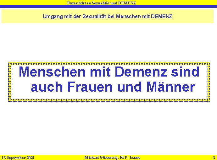 Unterricht zu Sexualitt und DEMENZ Umgang mit der