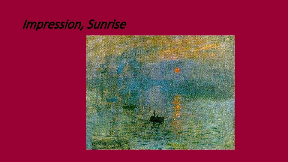 Impression, Sunrise 