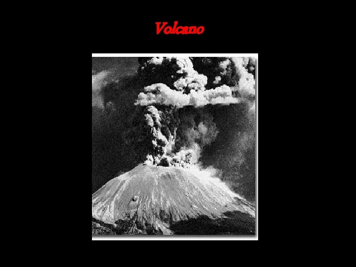 Volcano Volcano