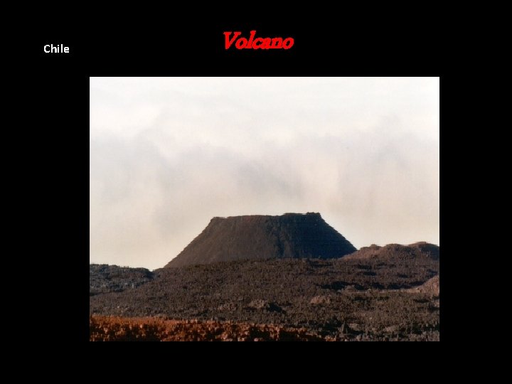 Chile Volcano Chile Volcano
