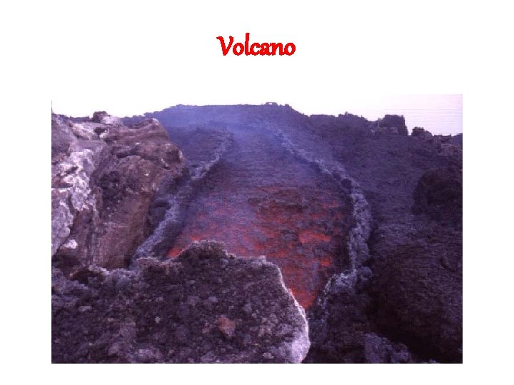 Volcano Volcano