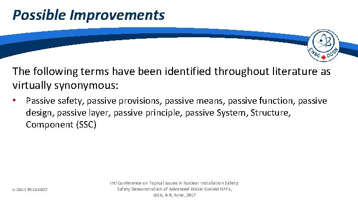 Possible Improvements The following terms have been identified throughout literature as virtually synonymous: •