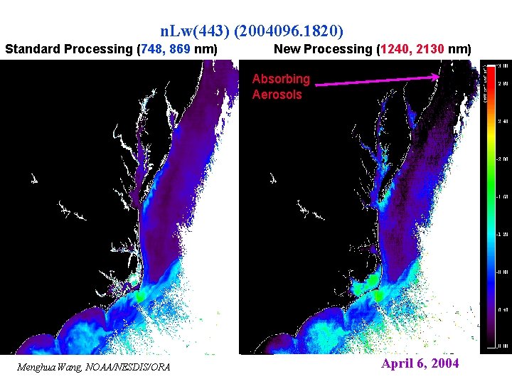 n. Lw(443) (2004096. 1820) Standard Processing (748, 869 nm) New Processing (1240, 2130 nm)