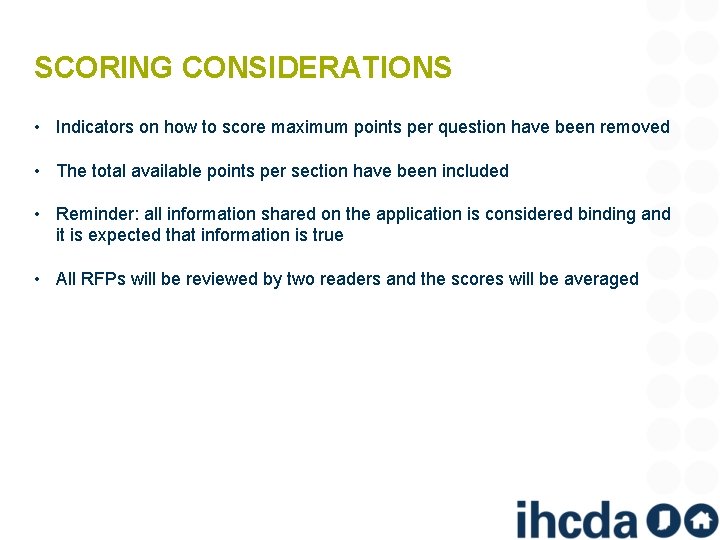 SCORING CONSIDERATIONS • Indicators on how to score maximum points per question have been