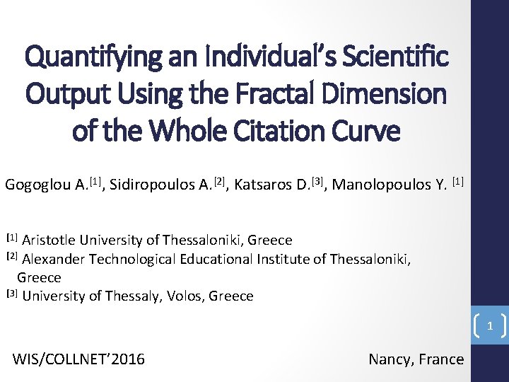 Quantifying an Individual’s Scientiﬁc Output Using the Fractal Dimension of the Whole Citation Curve