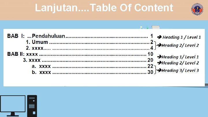 Lanjutan. . Table Of Content 