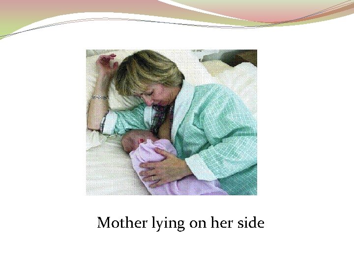 Mother lying on her side 