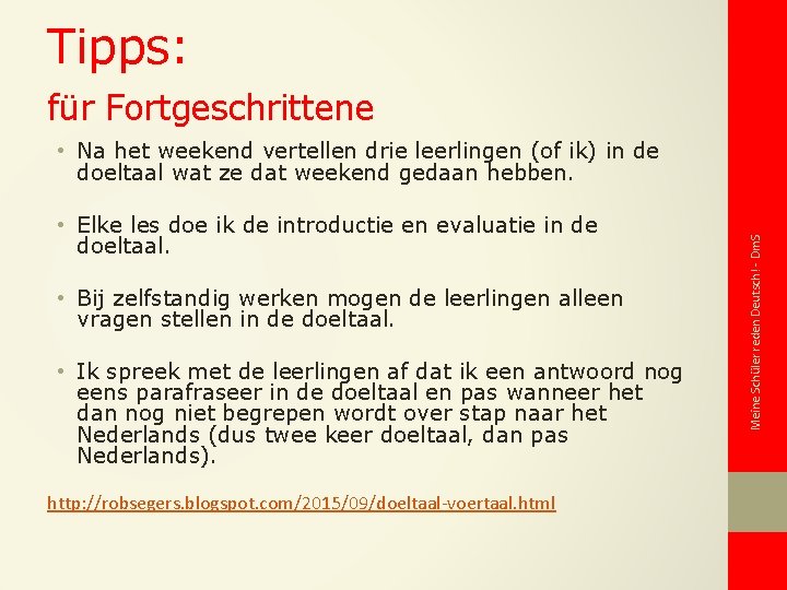 Tipps: für Fortgeschrittene • Elke les doe ik de introductie en evaluatie in de