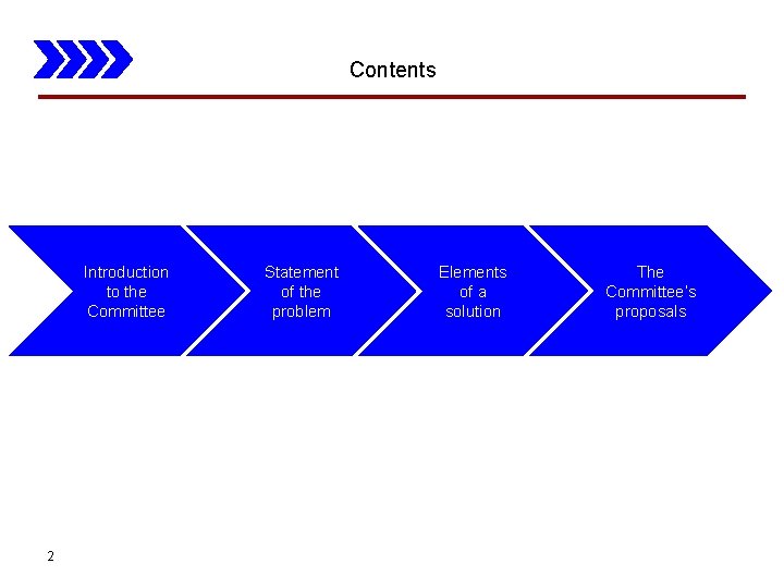 Contents Introduction to the Committee 2 Statement of the problem Elements of a solution