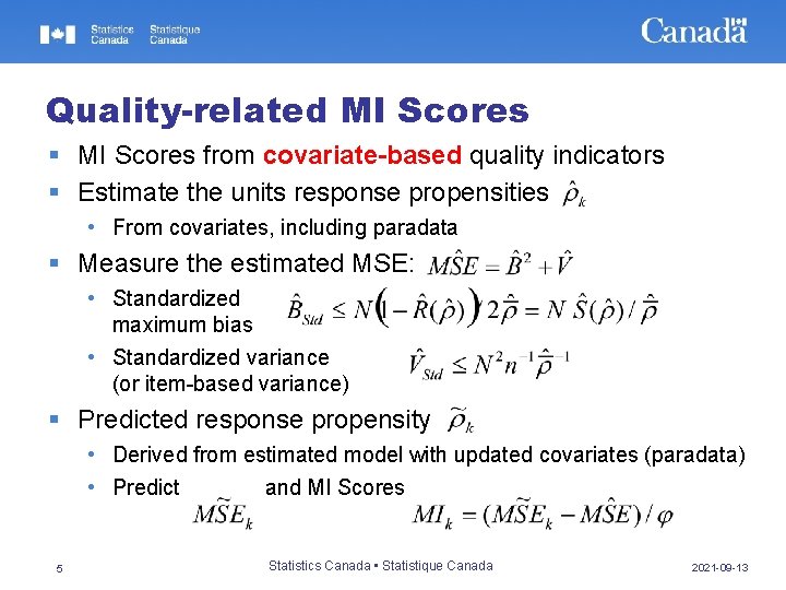 Quality-related MI Scores § MI Scores from covariate-based quality indicators § Estimate the units