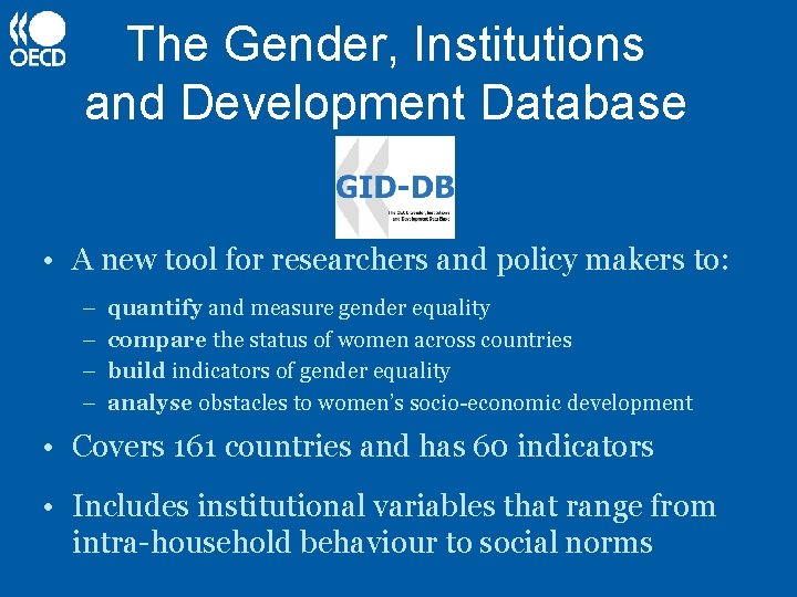 The Gender, Institutions and Development Database • A new tool for researchers and policy
