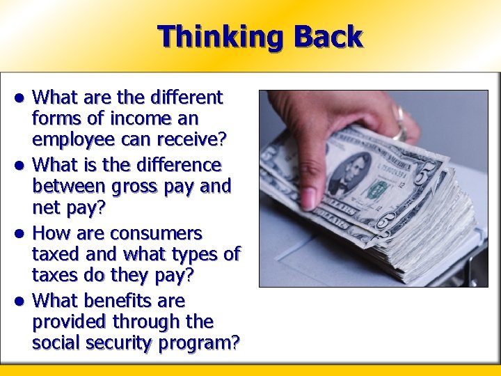 Thinking Back l l What are the different forms of income an employee can