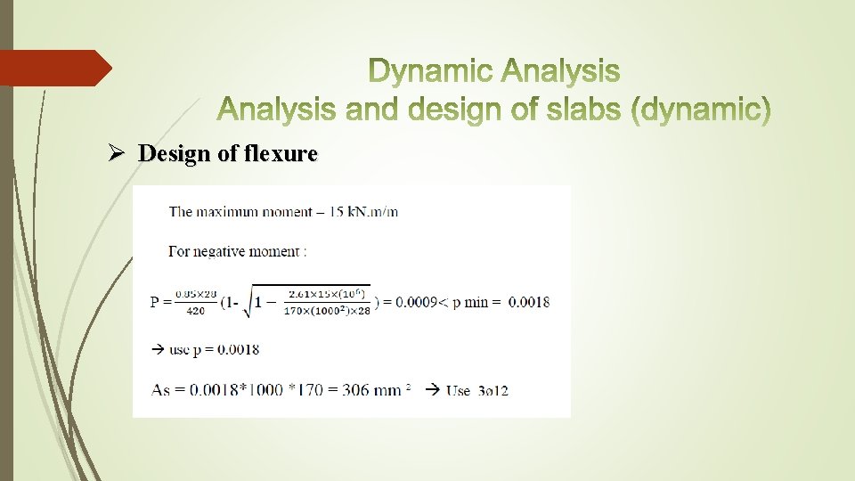 Ø Design of flexure 