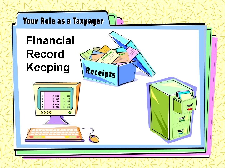 Financial Record Keeping 