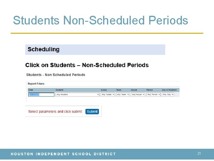 Students Non-Scheduled Periods 21 