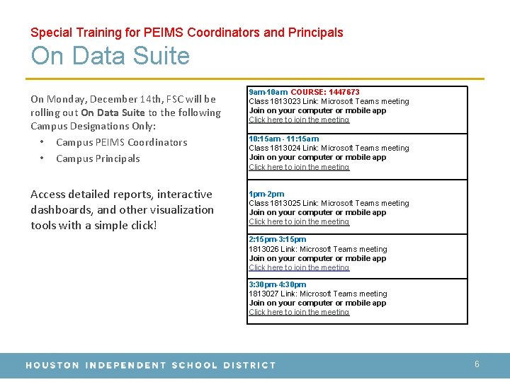 Special Training for PEIMS Coordinators and Principals On Data Suite On Monday, December 14