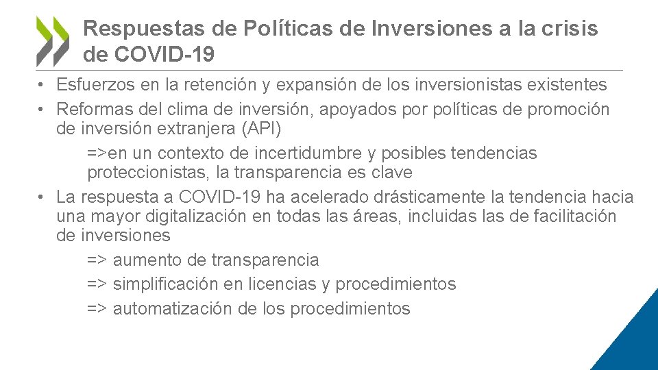 Respuestas de Políticas de Inversiones a la crisis de COVID-19 • Esfuerzos en la