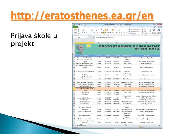 http: //eratosthenes. ea. gr/en Prijava škole u projekt 