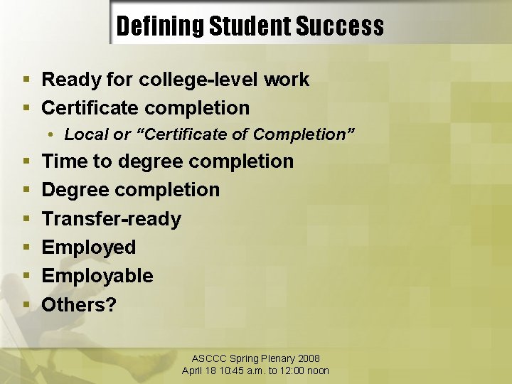 Beyond Basic Skills Ensuring Student Success Julie Adams