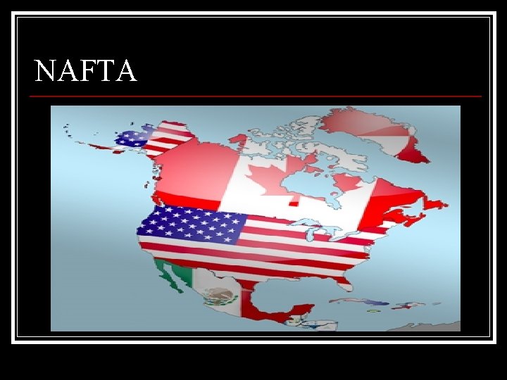 NAFTA 