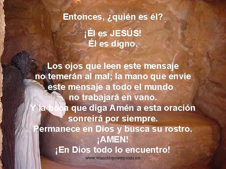 Entonces, ¿quién es él? ¡Él es JESÚS! Él es digno. Los ojos que leen