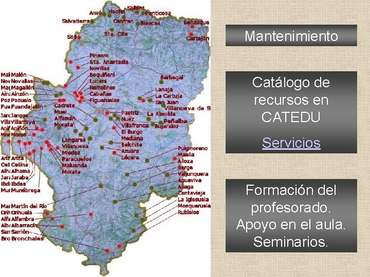 Mantenimiento Catálogo de recursos en CATEDU Servicios Formación del profesorado. Apoyo en el aula. Mantenimiento Catálogo de recursos en CATEDU Servicios Formación del profesorado. Apoyo en el aula.