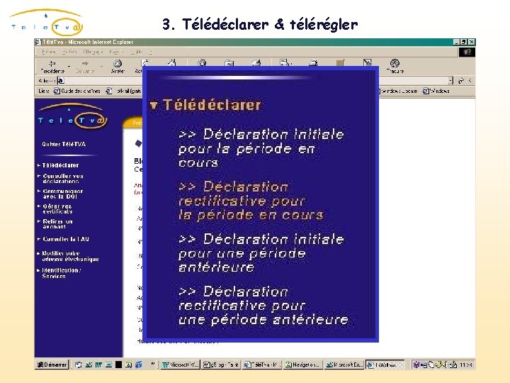 3. Télédéclarer & télérégler 