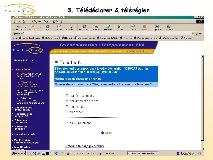 3. Télédéclarer & télérégler 