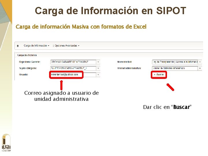 Carga de Información en SIPOT Carga de información Masiva con formatos de Excel Correo