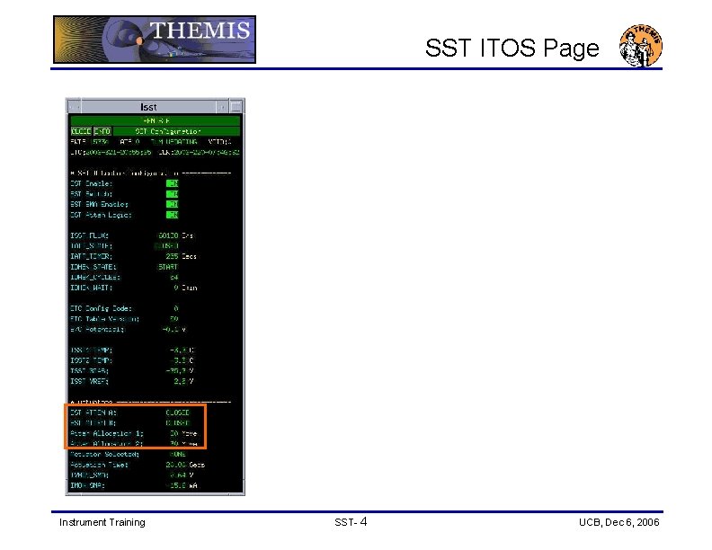 SST ITOS Page Instrument Training SST- 4 UCB, Dec 6, 2006 
