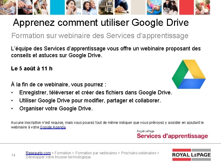 Apprenez comment utiliser Google Drive Formation sur webinaire des Services d’apprentissage L’équipe des Services