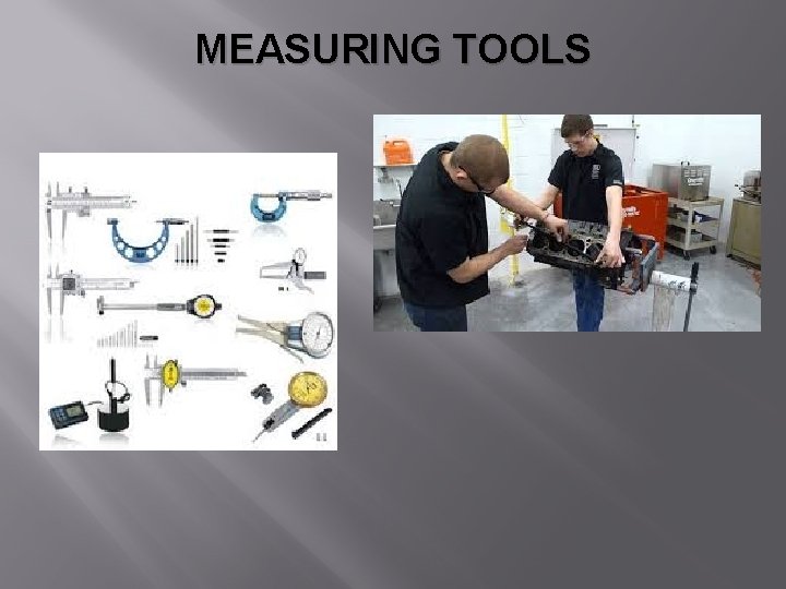 MEASURING TOOLS 