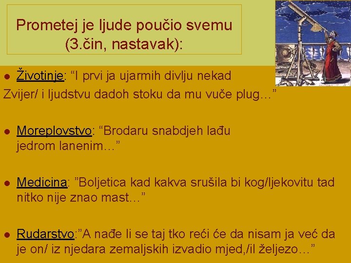 Prometej je ljude poučio svemu (3. čin, nastavak): Životinje: “I prvi ja ujarmih divlju