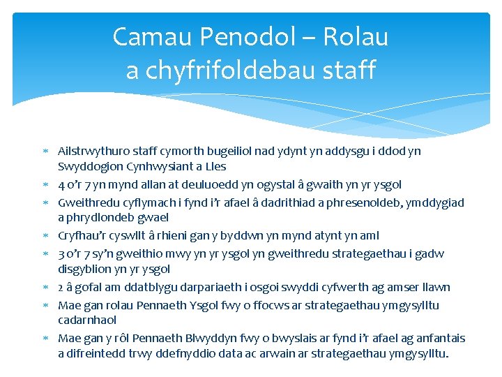 Camau Penodol – Rolau a chyfrifoldebau staff Ailstrwythuro staff cymorth bugeiliol nad ydynt yn