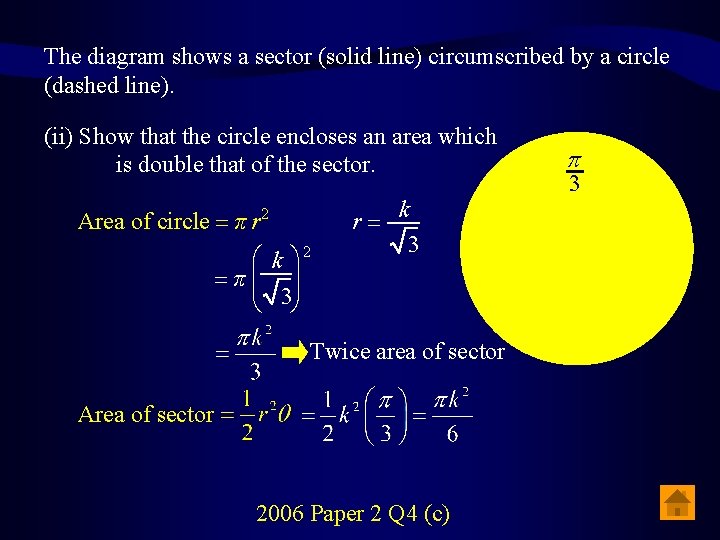 The diagram shows a sector (solid line) circumscribed by a circle (dashed line). (ii)