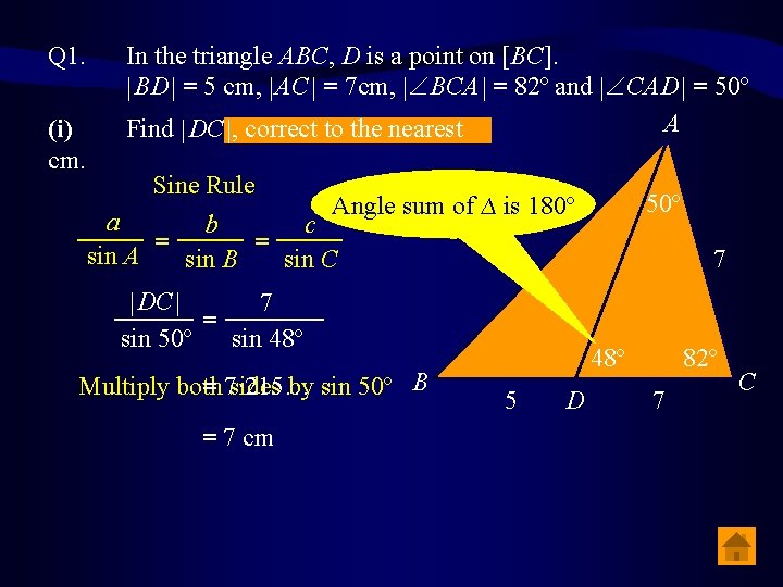 Q 1. . (i) cm. In the triangle ABC, D is a point on