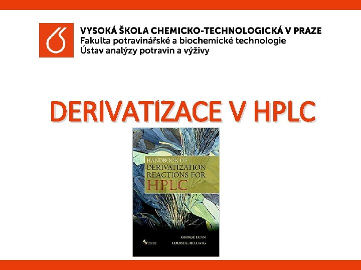 DERIVATIZACE V HPLC 