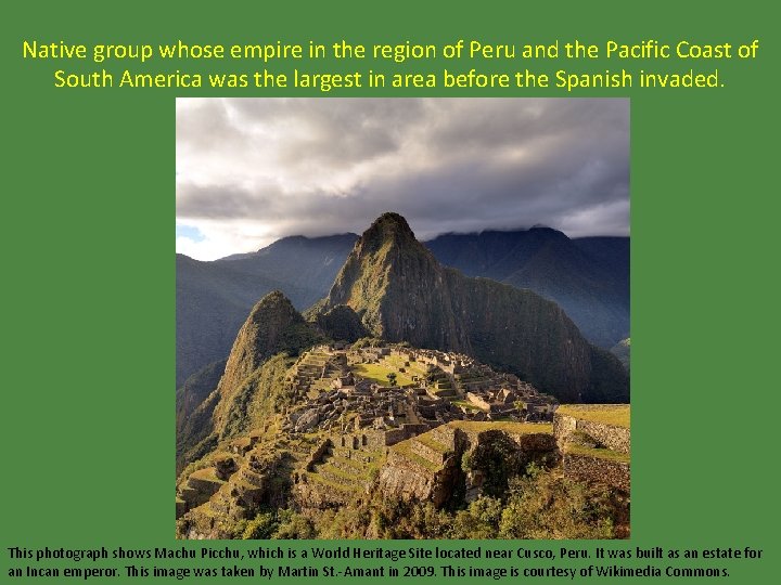 Native group whose empire in the region of Peru and the Pacific Coast of