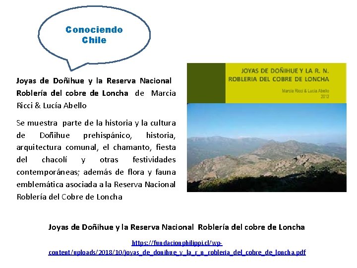 Conociendo Chile Joyas de Doñihue y la Reserva Nacional Roblería del cobre de Loncha