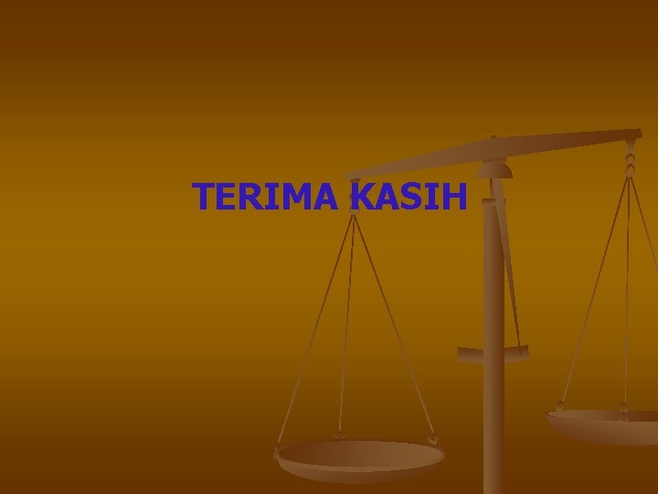 TERIMA KASIH 