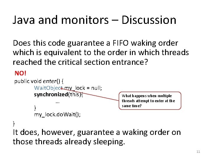 Java and monitors – Discussion Does this code guarantee a FIFO waking order which