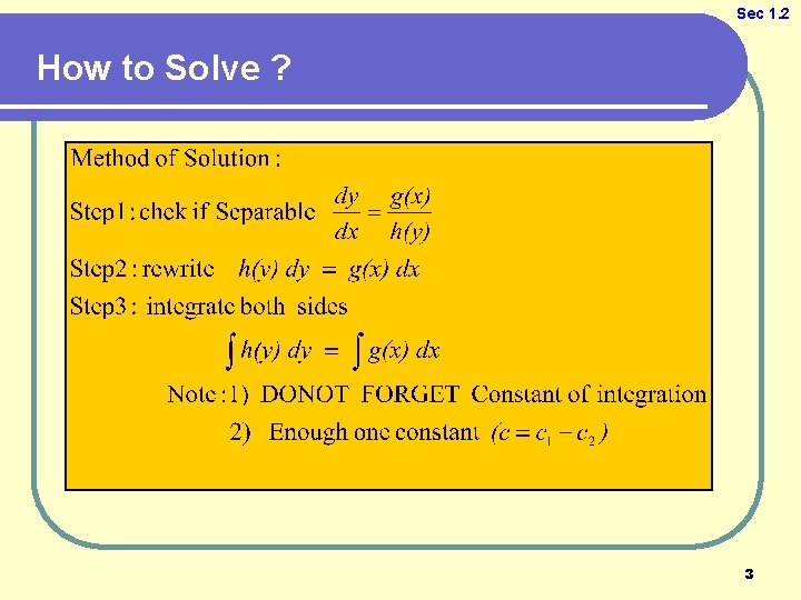 Sec 1. 2 How to Solve ? 3 