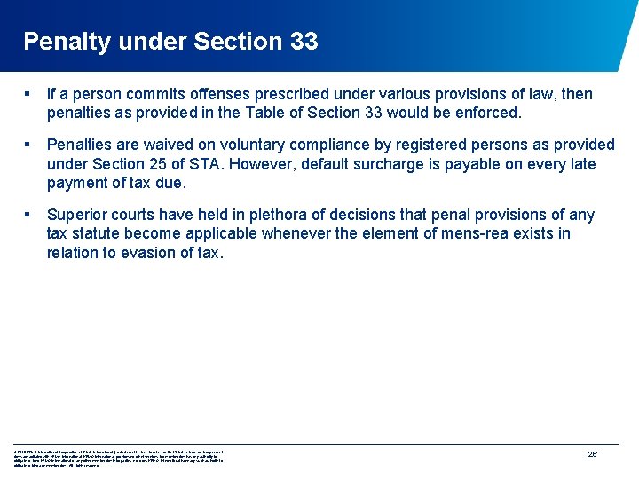 Penalty under Section 33 § If a person commits offenses prescribed under various provisions