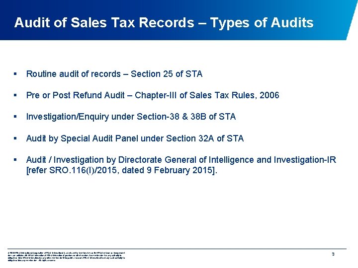 Audit of Sales Tax Records – Types of Audits § Routine audit of records