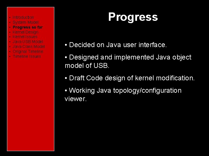 Introduction Characteristics of USB Introduction System Model What