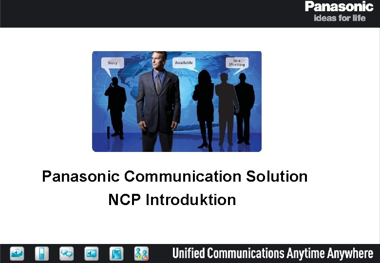 Panasonic Communication Solution NCP Introduktion 