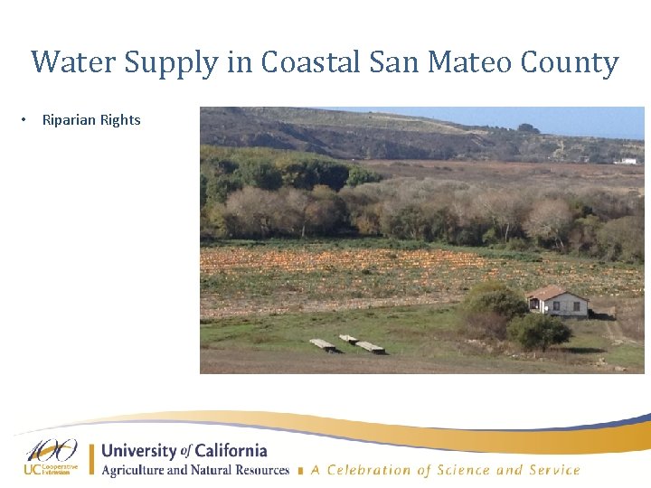 Water Supply in Coastal San Mateo County • Riparian Rights 