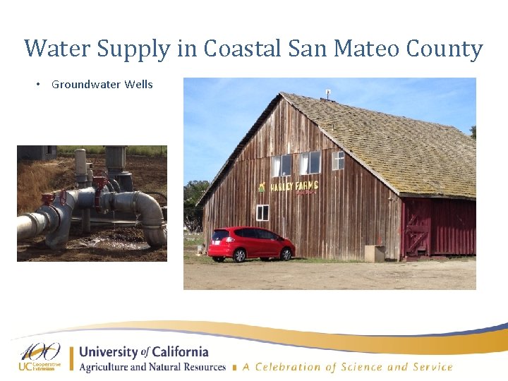 Water Supply in Coastal San Mateo County • Groundwater Wells 